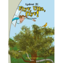 Flyv, Ulla, flyv