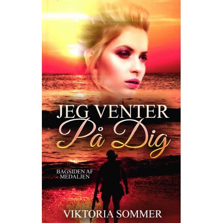 Jeg venter på dig - Bagsiden af medaljen 1