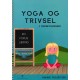 Yoga og Trivsel i indskolingen