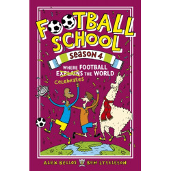 Football School Season 4: Where Football Explains the World