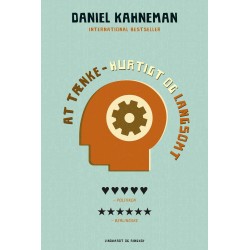 AT TÆNKE - hurtigt og langsomt