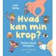 Hvad kan min krop?: Remser, leg og bevægelse