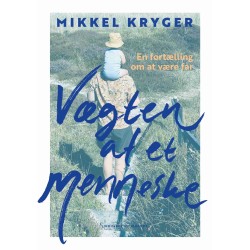 Vægten af et menneske: En fortælling om at være far