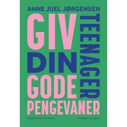 Giv din teenager gode pengevaner