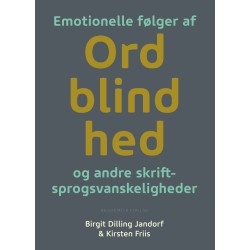 Emotionelle følger af ordblindhed og andre skriftsprogsvanskeligheder