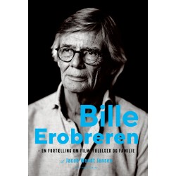 Bille Erobreren: En fortælling om film, følelser og familie
