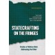 Statecrafting at the Fringes: Studies of Welfare Work Addressing the Other