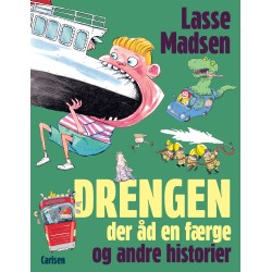 Drengen, der åd en færge og andre historier