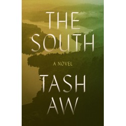The South: A Novel