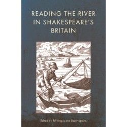 Reading the River in Shakespeare’s Britain
