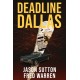 Deadline: Dallas