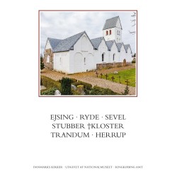 Danmarks kirker. Ringkøbing Amt. Kirkerne i Ejsing, Ryde, Sevel, Stubber †Kloster, Trandum, Herrup