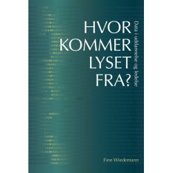 Hvor kommer lyset fra?: Data i uddannelse og ledelse