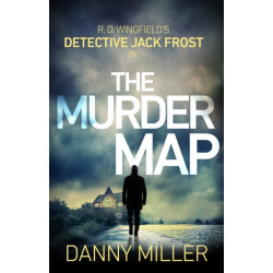 The Murder Map: DI Jack Frost series 6