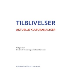 Tilblivelser: Aktuelle kulturanalyser