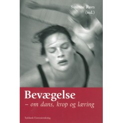 Bevægelse: om dans, krop og læring