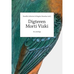 Digteren Morti Vizki: en antologi
