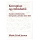 Korruption og embedsetik: danske embedsmænds korruption i perioden 1800 til 1866