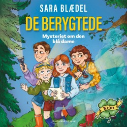 De berygtede – Mysteriet om den blå dame
