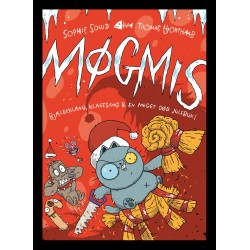 Møgmis 7: Bjældeklang, klagesang & en meget død julebuk!