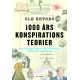 1000 års konspirationsteorier: Fra tempelriddere og Illuminati til QAnon og Trump