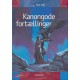 Kanongode fortællinger