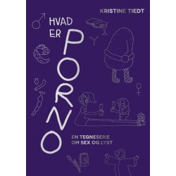 Hvad er porno? En tegneserie om sex og lyst