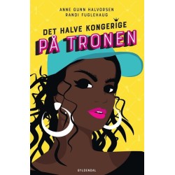 Det halve kongerige 3 - På tronen