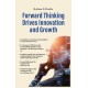 Forward Thinking Drives Innovation and Growth