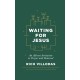 Waiting for Jesus: An Advent Invitation to Prayer and Renewal