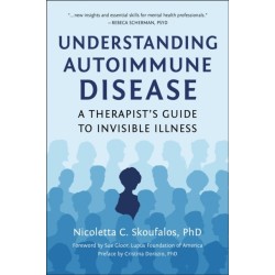Understanding Autoimmune Disease: A Therapist's Guide to Invisible Illness