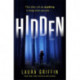 Hidden: A nailbitingly suspenseful, fast-paced thriller you won't want to put down!