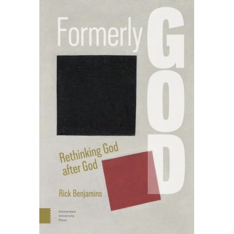 Formerly God: Rethinking God after God
