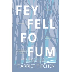 Fey Fell Fo Fum