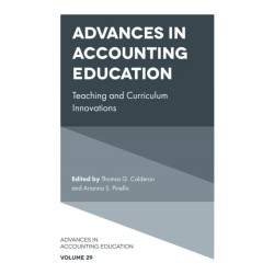 Advances in Accounting Education: Teaching and Curriculum Innovations