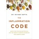 The Inflammation Code: Unlock Your True Healing Potential with the Power of Ayurvedic SuperSpices and Elemental Design