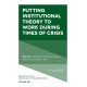 Putting Institutional Theory to Work During Times of Crisis