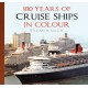 100 Years of Cruise Ships in Colour