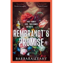 Rembrandt's Promise: 'A believable, elegant and atmospheric novel - just beautiful' - Nuala O'Connor