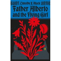 Father Alberto and the Flying Girl