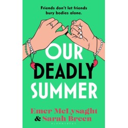 Our Deadly Summer: The heartfelt and hilarious new novel from the bestselling authors of the Aisling series