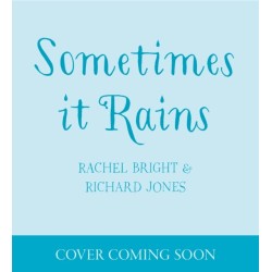 Sometimes It Rains
