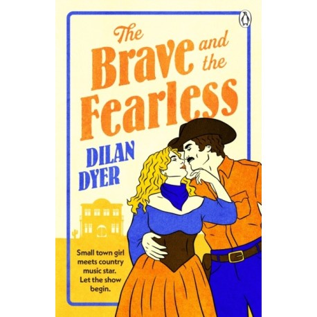 The Brave and the Fearless