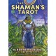 The Shaman's Tarot: A 78-Card Deck and Guidebook