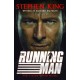The Running Man: from No. 1 bestseller Stephen King writing as Richard Bachman, and a major film