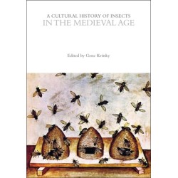 A Cultural History of Insects in the Medieval Age