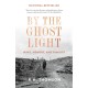By the Ghost Light