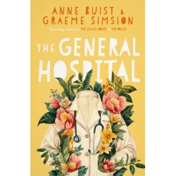 The General Hospital: A Menzies Mental Health Novel