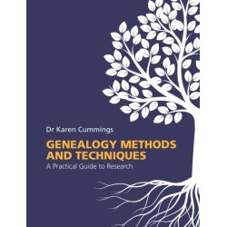 Genealogy Methods and Techniques: A Practical Guide to Research