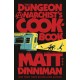 The Dungeon Anarchist's Cookbook
